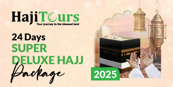 24 Days Super Deluxe Hajj Package 2025