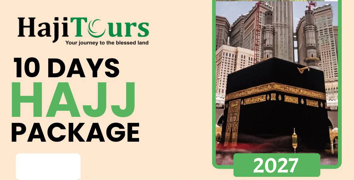 10 days Hajj Package 2027