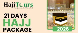 21 Days Hajj Package 2026
