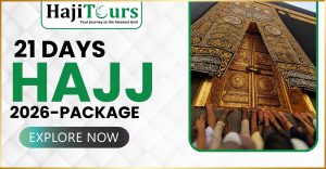 21 Days Hajj Package 2026 - MAKTAB С